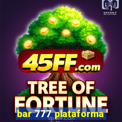 bar 777 plataforma